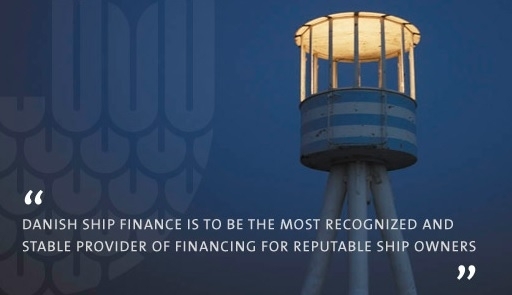 Danish Ship Finance is a ship finance institute which uses a simple and effective business model for financing ships against a first mortgage for Danish shipowners and for non-Danish shipowners.