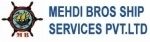 Mehdi Bros Ship Services Pvt. Ltd.